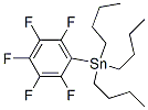 Pentafluorophenyltributylstannane